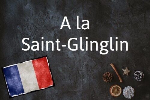 Französischer Werbespruch Des Tages: A Lanthan Saint-Glinglin