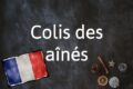 Französischer Ausgabe Des Tages: Colis Des Aînés